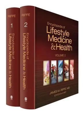 Encyklopédia medicíny životného štýlu a zdravia - Encyclopedia of Lifestyle Medicine and Health