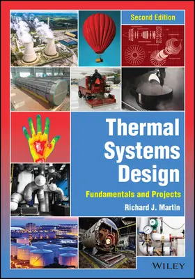 Návrh tepelných systémov: Základy a projekty - Thermal Systems Design: Fundamentals and Projects