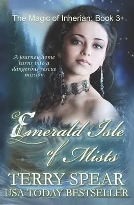 Smaragdový ostrov hmiel: Inherianská mágia - Emerald Isle of Mists: The Magic of Inherian