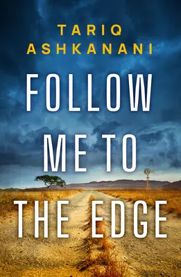 Nasleduj ma až na okraj - Follow Me to the Edge