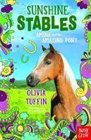 Stajňa Sunshine: Amina a úžasný poník - Sunshine Stables: Amina and the Amazing Pony