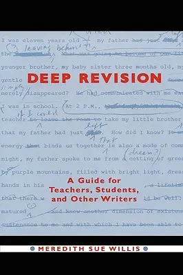 Hĺbková revízia: Príručka pre učiteľov, študentov a iných spisovateľov - Deep Revision: A Guide for Teachers, Students, and Other Writers
