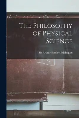 Filozofia fyzikálnych vied - The Philosophy of Physical Science