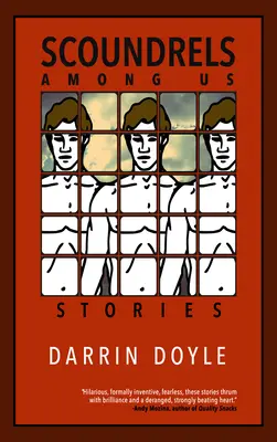 Darebáci medzi nami: Príbehy - Scoundrels Among Us: Stories