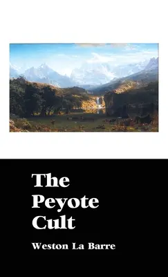 Kult peyotlu - The Peyote Cult