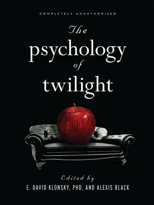 Psychológia súmraku - The Psychology of Twilight