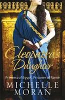 Kleopatrina dcéra - Cleopatra's Daughter