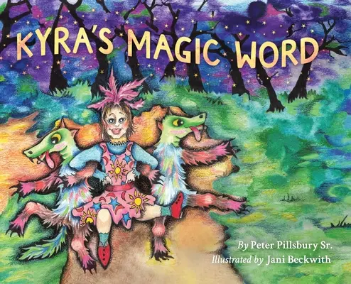 Kyrovo čarovné slovo - Kyra's Magic Word