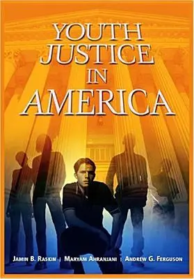 Súdnictvo pre mládež v Amerike - Youth Justice in America