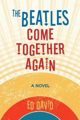 The Beatles sa opäť stretávajú - The Beatles Come Together Again