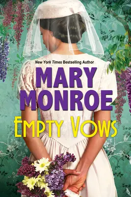 Prázdne sľuby: Viggins: strhujúci historický román z obdobia hospodárskej krízy - Empty Vows: A Riveting Depression Era Historical Novel