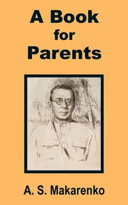 Kniha pre rodičov - A Book for Parents