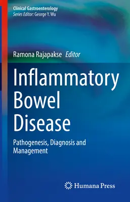 Zápalové ochorenie čriev: Patogenéza, diagnostika a manažment - Inflammatory Bowel Disease: Pathogenesis, Diagnosis and Management