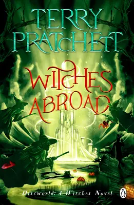 Čarodejnice v cudzine - (román z prostredia Discworldu 12) - Witches Abroad - (Discworld Novel 12)