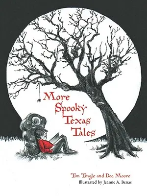 Ďalšie strašidelné texaské príbehy - More Spooky Texas Tales