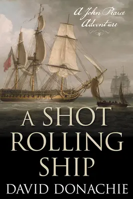 Výstrel valiacej sa lode - A Shot Rolling Ship