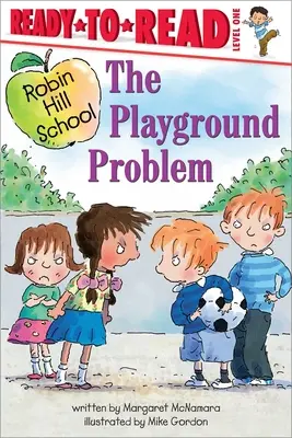 Problém na ihrisku: Úroveň 1: Pripravení na čítanie - The Playground Problem: Ready-To-Read Level 1