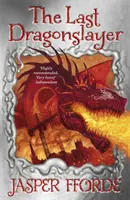 Posledný drakobijca - Posledný drakobijca, kniha 1 - Last Dragonslayer - Last Dragonslayer Book 1