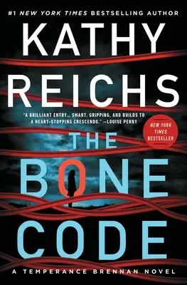 Kód kostí: A Temperance Brennan Novelvolume 20 - The Bone Code: A Temperance Brennan Novelvolume 20