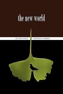 Nový svet: Epická báseň - The New World: An Epic Poem