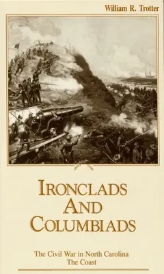 Ironclads and Columbiads: Pobrežie - Ironclads and Columbiads: The Coast