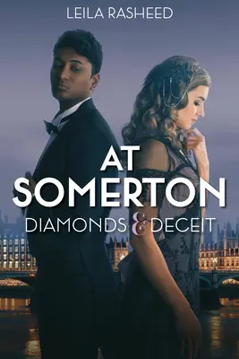 V Somertone: Diamanty a klamstvo (v Somertone) - At Somerton: Diamonds & Deceit (at Somerton)