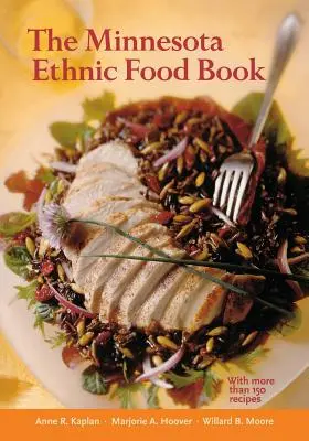 Kniha o etnických potravinách z Minnesoty - The Minnesota Ethnic Food Book