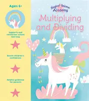 Magická akadémia jednorožcov: Násobenie a delenie - Magical Unicorn Academy: Multiplying and Dividing