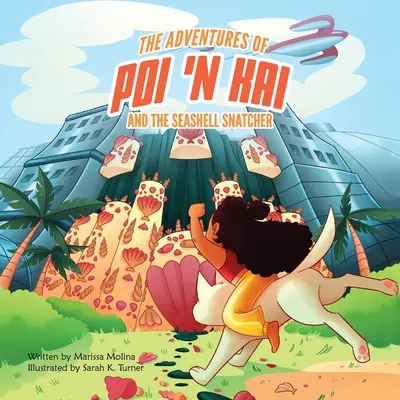 Dobrodružstvá Poi 'n Kai a zlodeja mušlí - The Adventures of Poi 'n Kai and the Seashell Snatcher
