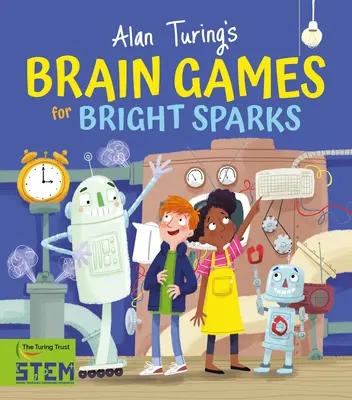 Mozgové hry Alana Turinga pre deti - Alan Turing's Brain Games for Kids