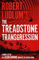 Robert Ludlum(TM) The Treadstone Transgression - Robert Ludlum's(TM) The Treadstone Transgression