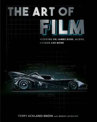 Umenie filmu: Práca na filmoch James Bond, Aliens, Batman a ďalších - The Art of Film: Working on James Bond, Aliens, Batman and More