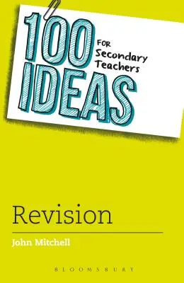 100 nápadov pre stredoškolských učiteľov: Revision - 100 Ideas for Secondary Teachers: Revision