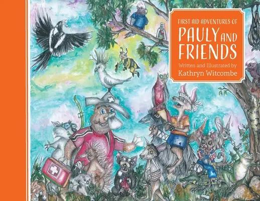 Dobrodružstvo prvej pomoci Paulyho a priateľov - First Aid Adventure of Pauly and Friends