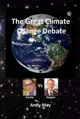 Veľká debata o zmene klímy: Karoly proti Happerovi - The Great Climate Change Debate: Karoly v Happer