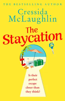 Pobyt na dovolenke - The Staycation
