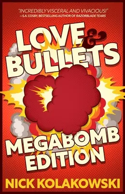 Láska a guľky: Megabomb Edition - Love & Bullets: Megabomb Edition
