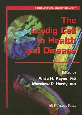 Leydigova bunka v zdraví a chorobe - The Leydig Cell in Health and Disease