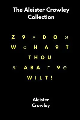Zbierka Aleistera Crowleyho - The Aleister Crowley Collection