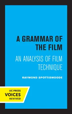 Gramatika filmu: Gramatika filmu: analýza filmovej techniky - A Grammar of the Film: An Analysis of Film Technique