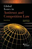 Globálne otázky protimonopolného práva a práva hospodárskej súťaže - Global Issues in Antitrust and Competition Law