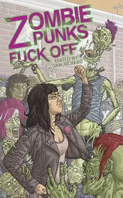 Zombie pankáči idú do prdele - Zombie Punks Fuck Off