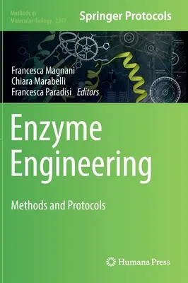 Enzýmové inžinierstvo: Metódy a protokoly - Enzyme Engineering: Methods and Protocols
