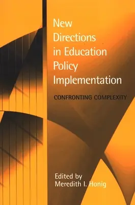 Nové smery v implementácii vzdelávacej politiky - New Directions in Education Policy Implementation