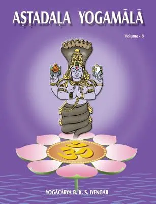 Astadala Jogamala (súborné dielo) 8. zväzok - Astadala Yogamala (Collected Works) Volume 8