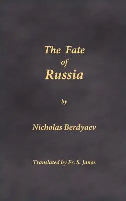 Osud Ruska - The Fate of Russia