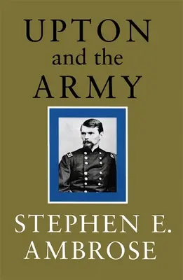 Upton a armáda - Upton and the Army