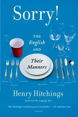Prepáčte!: Angličania a ich mravy - Sorry!: The English and Their Manners