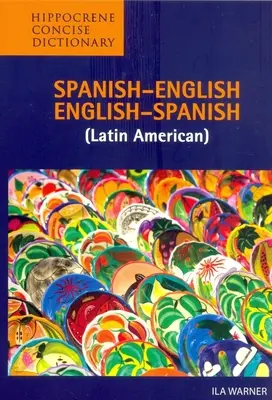 Španielsko-anglický/anglicko-španielsky (Latinská Amerika) stručný slovník - Spanish-English/English-Spanish (Latin American) Concise Dictionary