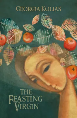Hodujúca panna - The Feasting Virgin
